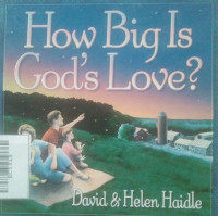 Image of HOW BIG IS GOD'S LOVE?