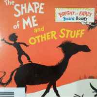 Image of THE SHAPE OF ME AND OTHER STUFF / DR. SEUSS