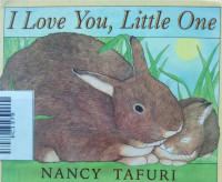 Image of I LOVE YOU, LITTLE ONE