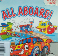 Image of ALL ABOARD! / LIFT THE FLAPS!