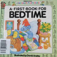 Image of A FIRST BOOK FOR BEDTIME / PRESCHOOL DINOSAUR PLAYHOUSE
