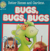 Image of BUGS, BUGS, BUGS / FUN PROJECTS FOR KIDS TO DO