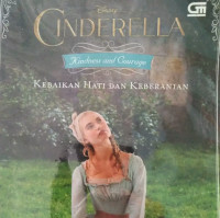 Image of CINDERELLA KEBAIKAN HATI DAN KEBERANIAN