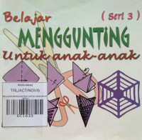 Image of BELAJAR MENGGUNTING UNTUK ANAK-ANAK SERI 3