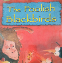 Image of THE FOOLISH BLACKBIRDS / BIG BOOK