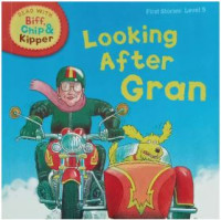 Image of LOOKING AFTER GRAN / READ WITH BIFF, CHIP & KIPPER HANDBOOK