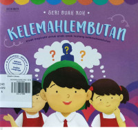 Image of KELEMAHLEMBUTAN / SERI BUAH ROH