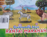 Image of RANTAI MAKANAN / ENSIKLOPEDIA SAINS