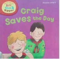Image of CRAIG SAVES THE DAY / READ WITH BIFF, CHIP & KIPPER HANDBOOK