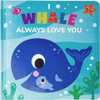 Image of I WHALE ALWAYS LOVE YOU