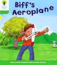 Image of BIFF'S AEROPLANE / OXFORD READING TREE