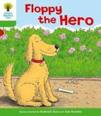 Image of FLOPPY THE HERO / OXFORD READING TREE