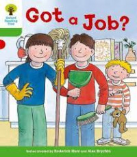Image of GOT A JOB / OXFORD READING TREE