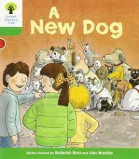 Image of A NEW DOG / OXFORD READING TREE