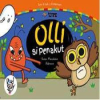 Image of OLLI SI PENAKUT / SERI KISAH SI PEMBERANI
