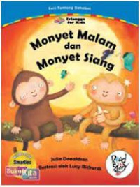 Image of MONYET MALAM DAN MONYET SIANG / SERI TENTANG SAHABAT