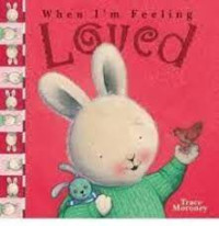 Image of WHEN I'M FEELING LOVED