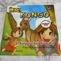Image of KONGO SI KANGURU DARI AUSTRALIA/THE ADVENTURE OF TOM & BETH