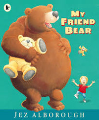Image of MY FRIEND BEAR