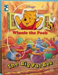 Image of THE BIG FAT BEE/WINNIE THE POOH